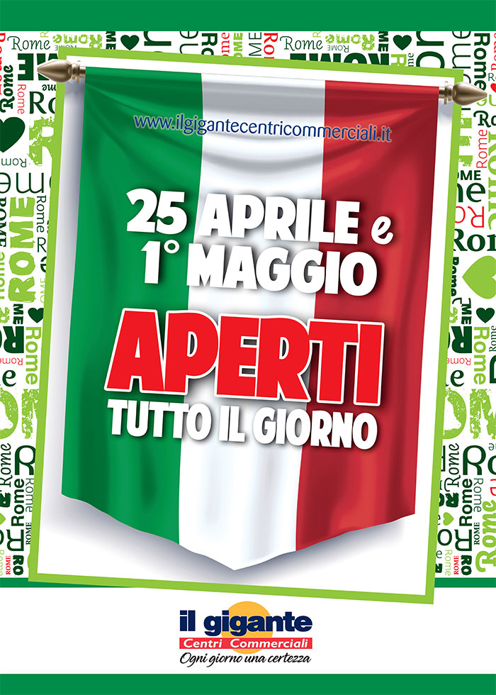 Apertura straordinaria 25 aprile e 1 maggio nei centro commerciali Il Gigante