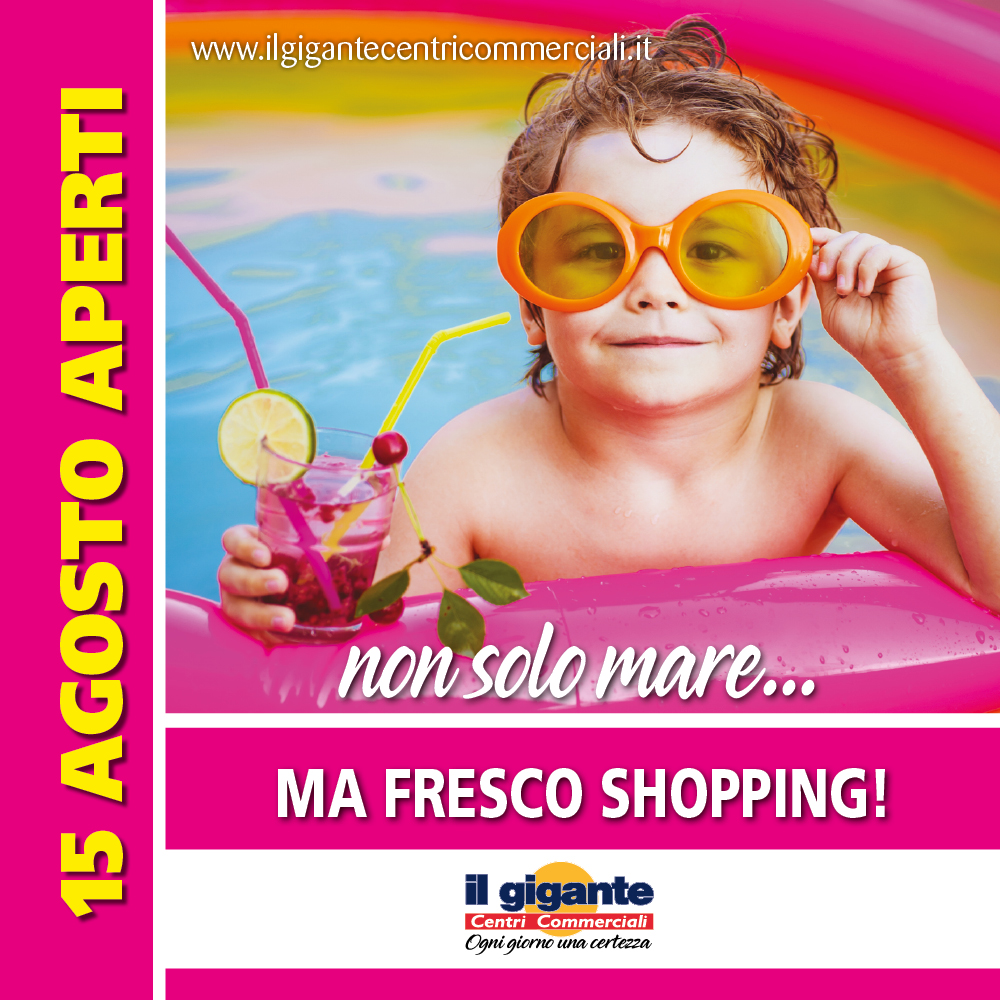 Non solo mare, ma fresco shopping