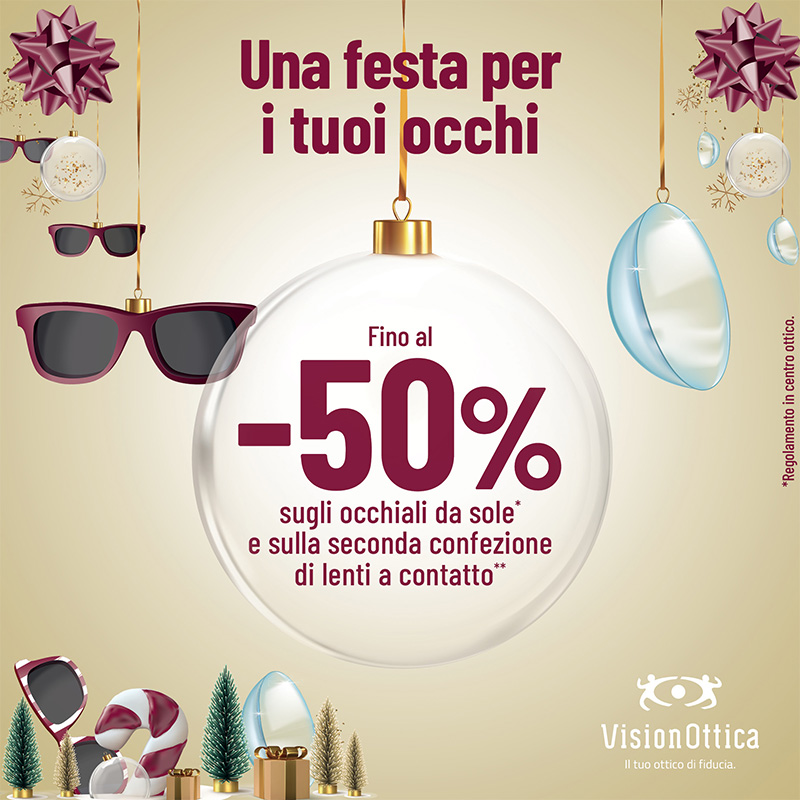 Fino al 50% di sconto sugli occhiali da sole e sulla seconda confezione di lenti a contatto